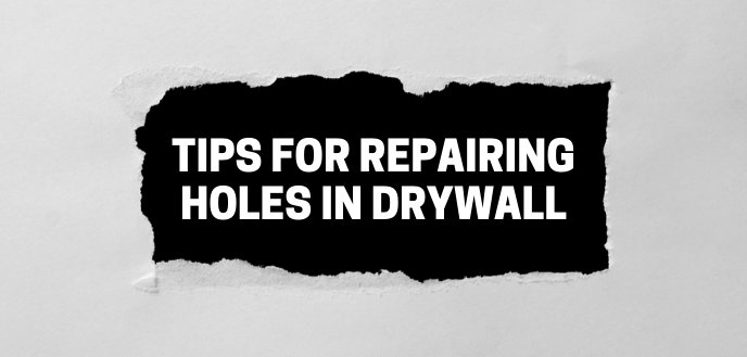 https://www.handymanconnection.net/austin-westlake/wp-content/uploads/sites/9/2021/05/important-tips-for-repairing-drywall-holes.png