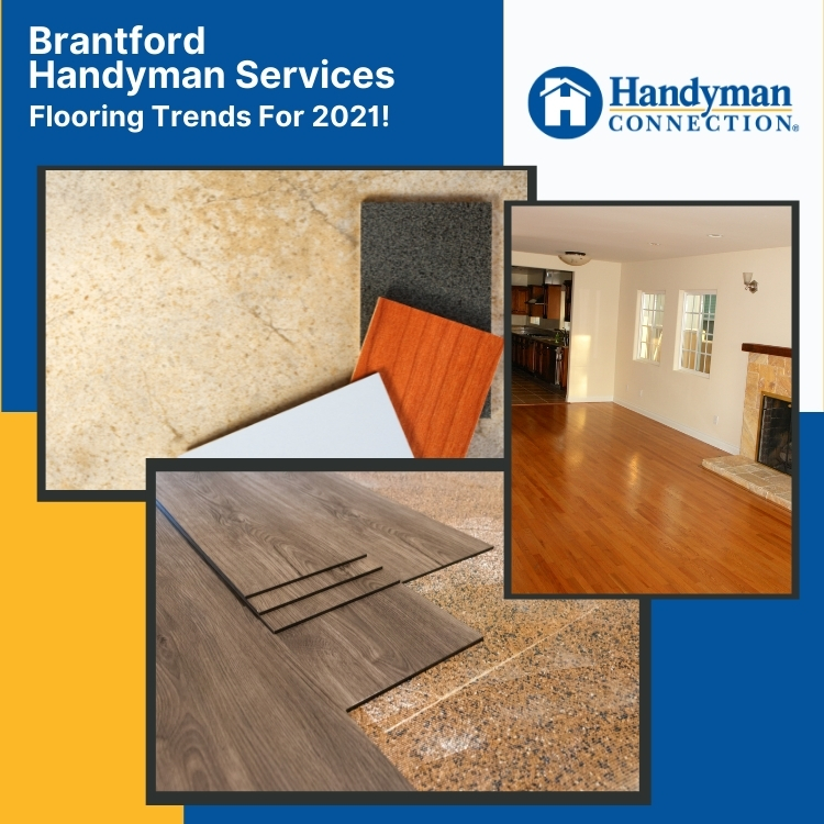 Brantford Handyman Services Flooring Trends For 2021