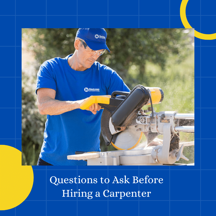 Questions to ask before hiring a carpenter