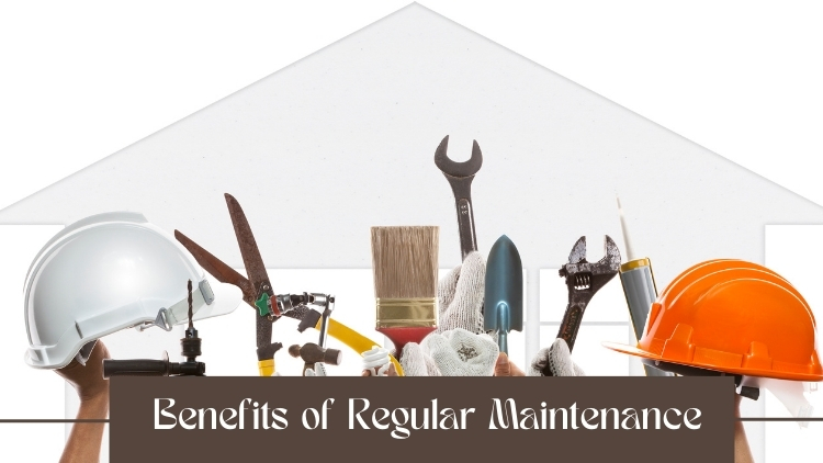 https://www.handymanconnection.net/calgary/wp-content/uploads/sites/14/2024/03/Benefits-of-Regular-Maintenance.jpg