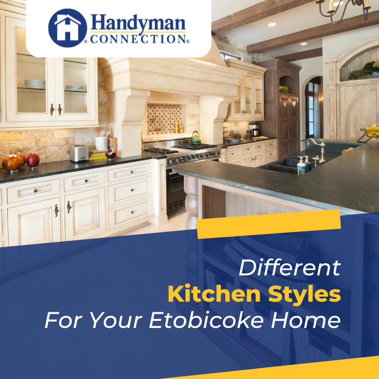 https://www.handymanconnection.net/etobicoke/wp-content/uploads/sites/50/2022/01/Kitchen-Styles.png