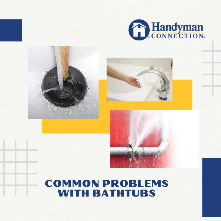 https://www.handymanconnection.net/etobicoke/wp-content/uploads/sites/50/2022/05/Common-Problems-With-Bathtubs.png