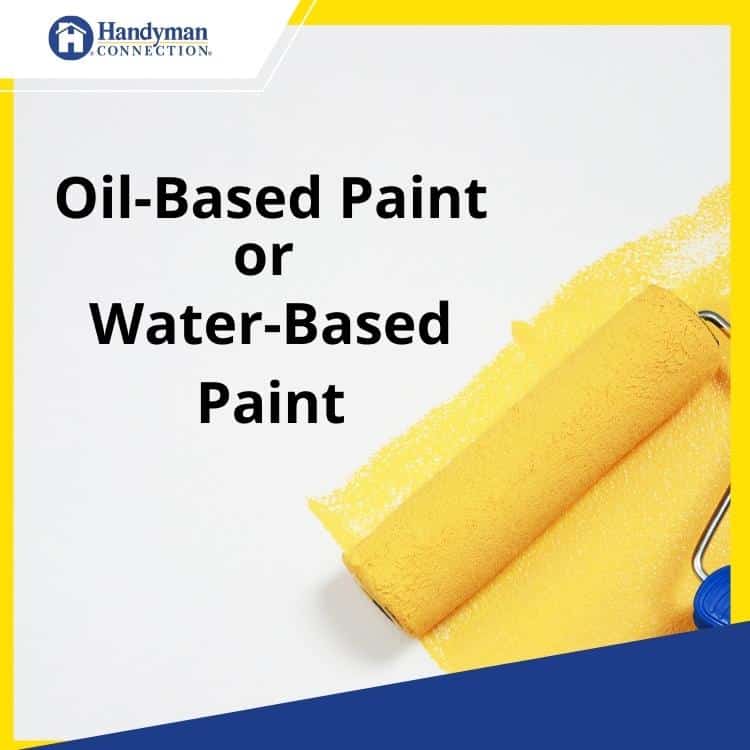 https://www.handymanconnection.net/etobicoke/wp-content/uploads/sites/50/2022/11/Painter-in-Etobicoke-Oil-Based-Paint-VS-Water-Based-Paint.jpg