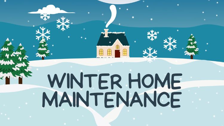 Winter Home Maintenance