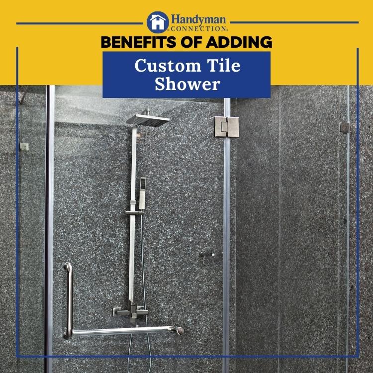 https://www.handymanconnection.net/mississauga/wp-content/uploads/sites/66/2022/11/4-Benefits-of-Adding-a-Custom-Tile-Shower-to-Your-Mississauga-Home.jpg