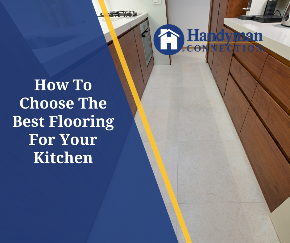 https://www.handymanconnection.net/saskatoon/wp-content/uploads/sites/45/2021/09/Best-Flooring-For-Your-Kitchen.png