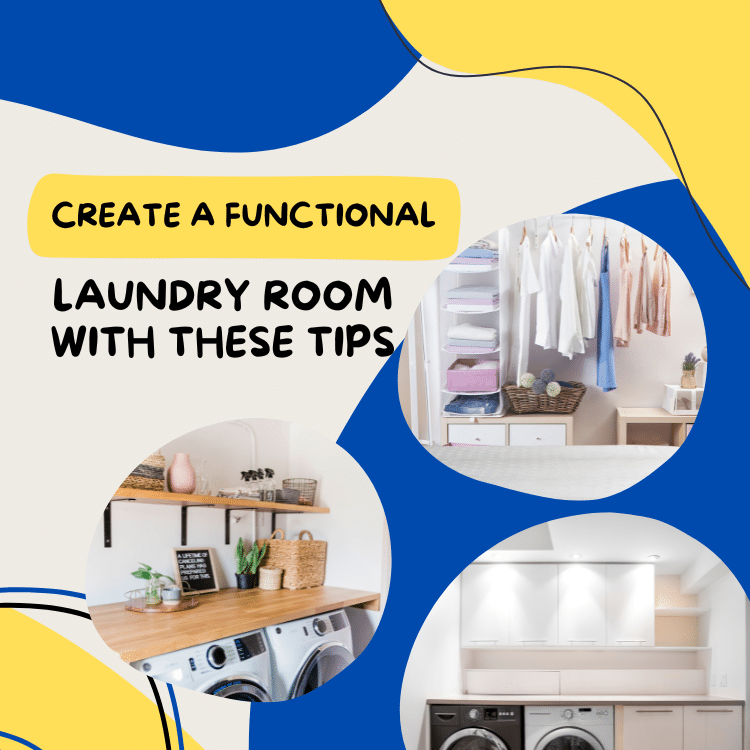 Create a Functional Laundry Room With These Tips