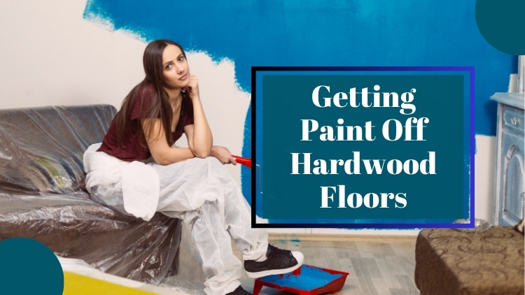 https://www.handymanconnection.net/scarborough/wp-content/uploads/sites/46/2024/11/Banner-Paint-Cleanup-How-To-Get-Paint-Off-Hardwood-Floors.jpg