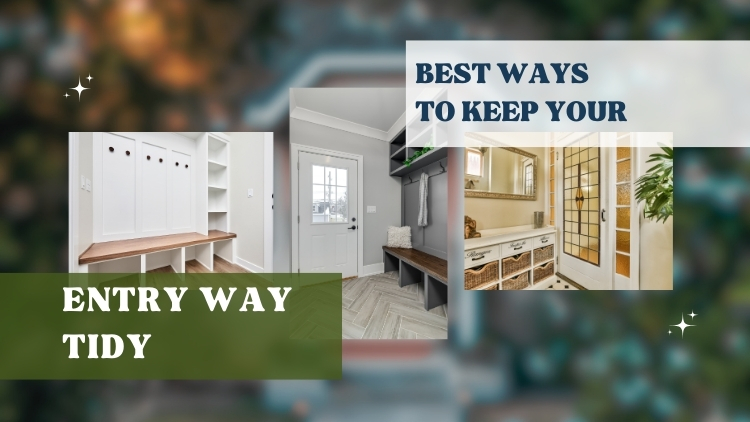 Vancouver Storage Solutions: The Best Ways To Keep Your Entryway Tidy