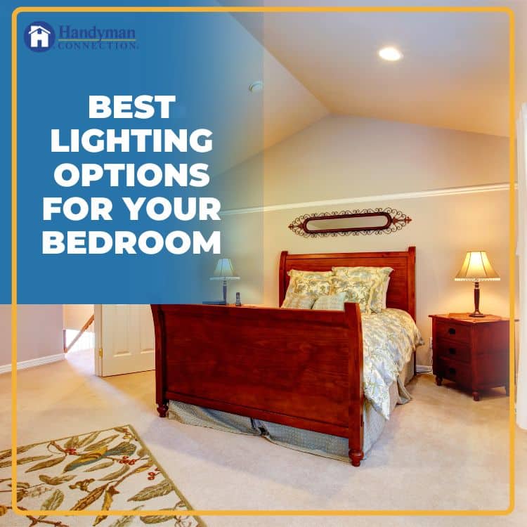 https://www.handymanconnection.net/victoria/wp-content/uploads/sites/52/2023/01/The-Best-Lighting-Options-For-Your-Bedroom-in-Victoria.jpg